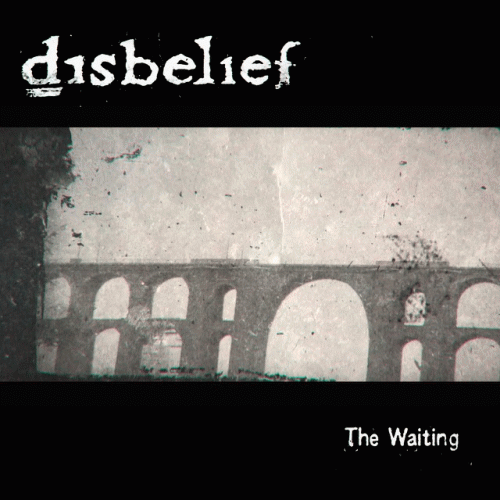 Disbelief : The Waiting